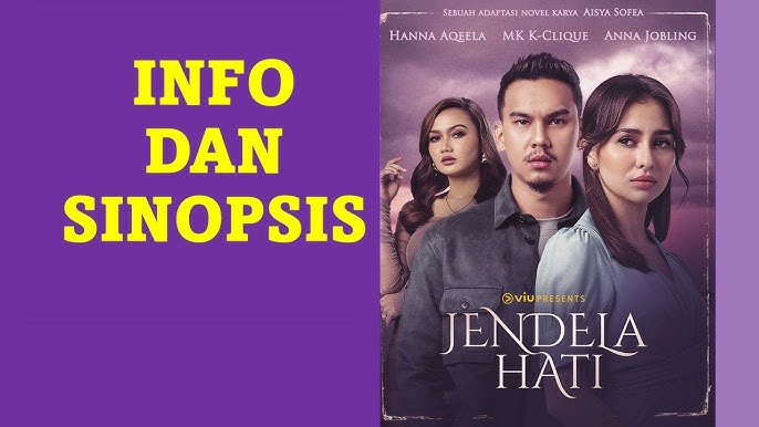 Film Jendela Hati: Kisah Cinta dan Pengorbanan yang Mengharukan