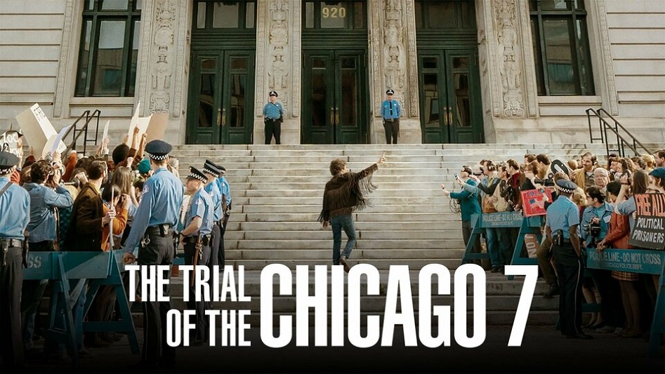Ulasan Film The Trial of the Chicago 7: Perjuangan dan Ketidakadilan